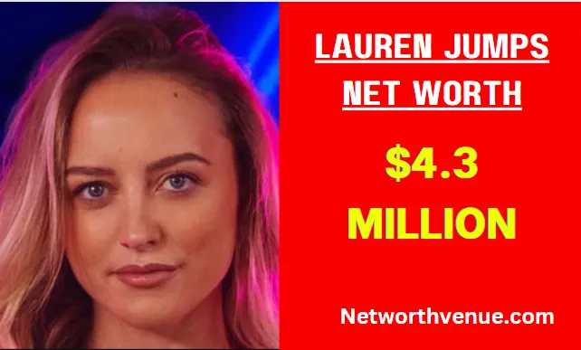 Lauren Jumps Net Worth