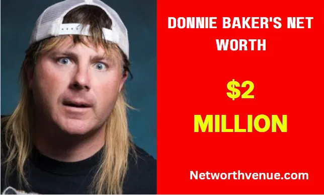 Donnie Baker's Net Worth: The Surprising Truth