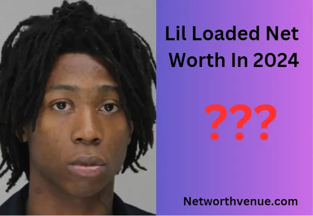 Lil Loaded Net Worth Explored Surprising Figures!